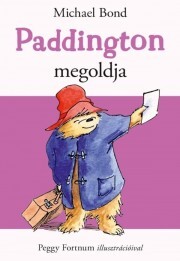 Paddington megoldja - Michael Bond kúpite na Panta Rhei