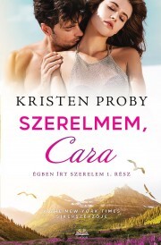 Kniha Szerelmem, Cara - Kristen Proby