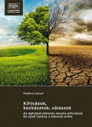 Kniha Kihívások, kockázatok, válaszok - Padányi József
