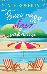 Bazi nagy olasz vakáció - Sue Roberts kúpite na Panta Rhei