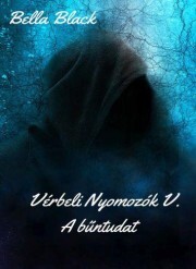 Kniha Vérbeli Nyomozók V. - Bella Black