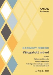 Kniha Kazinczy Ferenc válogatott művei - Kazinczy Ferenc