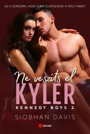 Kniha Ne veszíts el Kyler - Davis Siobhan