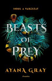 Beasts of Prey – Indul a vadászat - Ayana Gray
