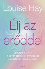 Kniha Élj az erőddel - Louise L. Hay