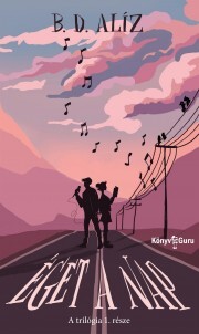 Kniha Éget a nap - B. D. Alíz