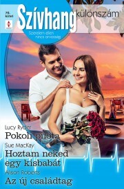 Kniha Szívhang különszám 76. - MacKay Sue,Roberts Alison,Ryder Lucy