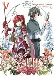 Altina the Sword Princess: Volume 5 - Murasaki Yukiya