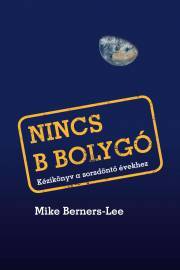 Kniha Nincs B bolygó - Bernes-Lee Mike