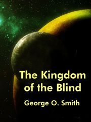 Kniha The Kingdom of the Blind - Smith George O.