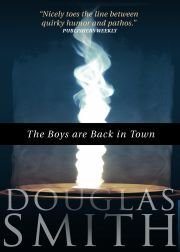 Kniha The Boys Are Back In Town - Smith Douglas