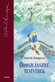 Kniha Oroszlánszívű testvérek - Astrid Lindgren