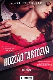 Kniha Hozzád tartozva - Marilyn Miller