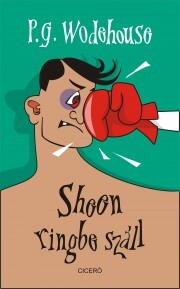 Kniha Sheen ringbe száll - Pelham Grenville Wodehouse