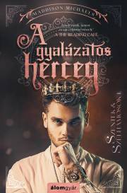 Kniha A gyalázatos herceg - Maddison Michaels