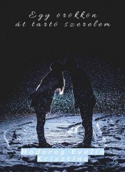 Kniha Egy örökkön át tartó szerelem - Hodorog Evelin Krisztina