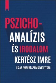 Kniha Pszichoanalízis és irodalom - Soltész Márton