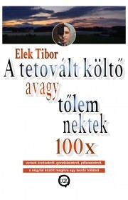 A tetovált költő - Tibor Elek