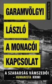 A monacói kapcsolat - László Garamvölgyi kúpite na Panta Rhei