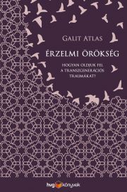 Kniha Érzelmi örökség - Galit Atlas
