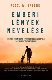 Kniha Emberi lények nevelése - Ross W. Greene