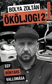 Ököljog 2. - Zoltán Bolya