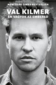 Kniha Én ?vagyok az embered - Val Kilmer