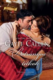 Kniha Botrányos titkok - Gayle Callen