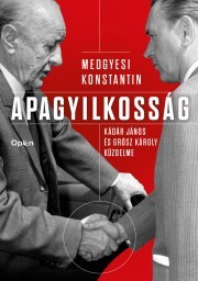 Apagyilkosság - Konstantin Medgyesi kúpite na Panta Rhei