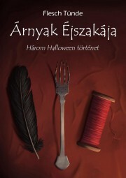 Kniha Árnyak Éjszakája - Flesch Tünde