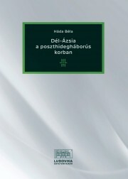 Kniha Dél-Ázsia a poszthidegháborús korban - Háda Béla
