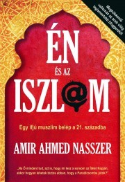 Én és az iszlám - Amir Ahmed Nasszer kúpite na Panta Rhei