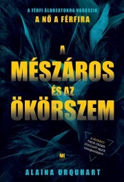 Kniha A Mészáros és az Ökörszem - Alaina Urquhart
