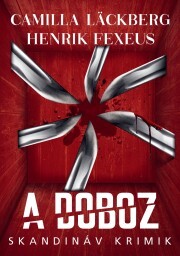 Kniha A doboz - Fexeus Henrik,Camilla Läckberg