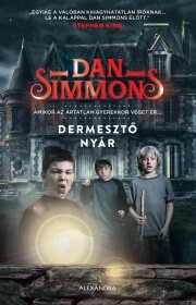 Dermesztő nyár - Dan Simmons kúpite na Panta Rhei