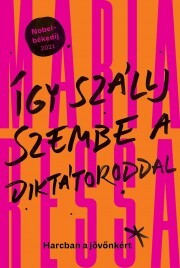 Így szállj szembe a diktátoroddal - Ressa Maria kúpite na Panta Rhei