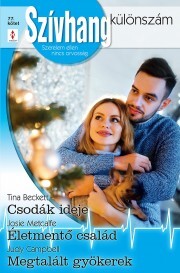 Kniha Szívhang különszám 77. - Beckett Tina,Campbell Judy,Metcalfe Josie