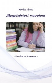 Kniha Megkísértett szerelem - Révész János