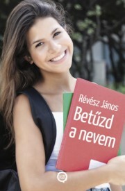 Kniha Betűzd a nevem - Révész János