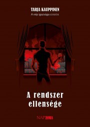 Kniha A rendszer ellensége - Tarja Kauppinen