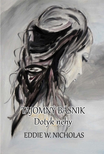 Kniha Tajomný básnik: Dotyk nehy - Eddie W. Nicholas