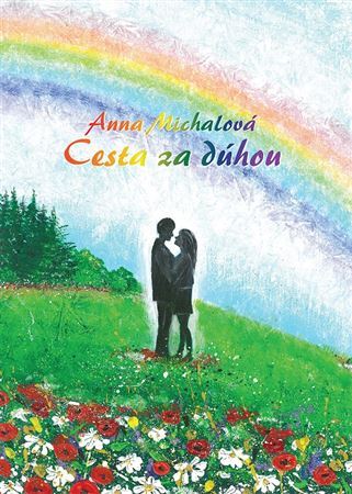 Kniha Cesta za dúhou