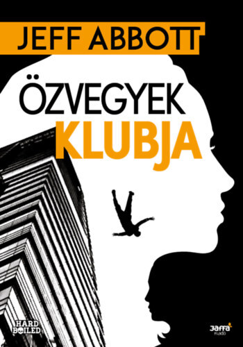 Kniha Özvegyek klubja - Jeff Abbott