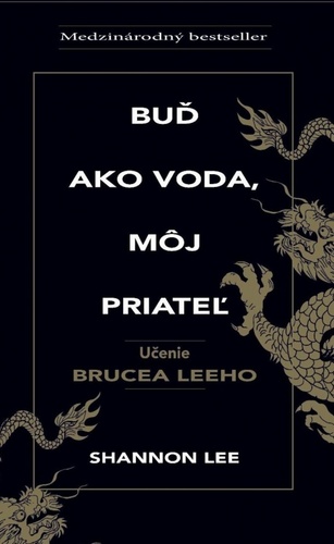 Kniha Buď ako voda, môj priateľ