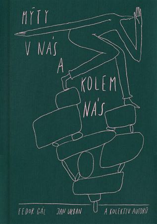 Kniha Mýty v nas a kolem nás