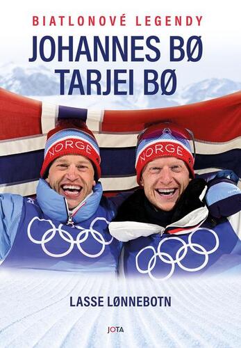 Biatlonové legendy – Johannes Bo a Tarjei Bo - Johannes Thingnes Bo,Tarjei Bo,Lasse Lonnebotn