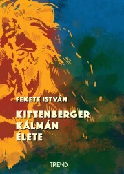 Kittenberger Kálmán élete - István Fekete