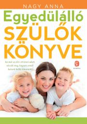 Egyedülálló szülők könyve - Anna Nagy kúpite na Panta Rhei