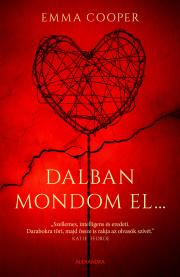 Dalban mondom el - Emma Cooper