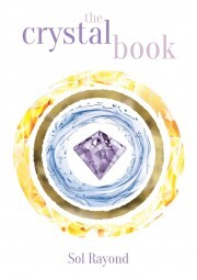 Kniha Crystal Book - Sol Rayond